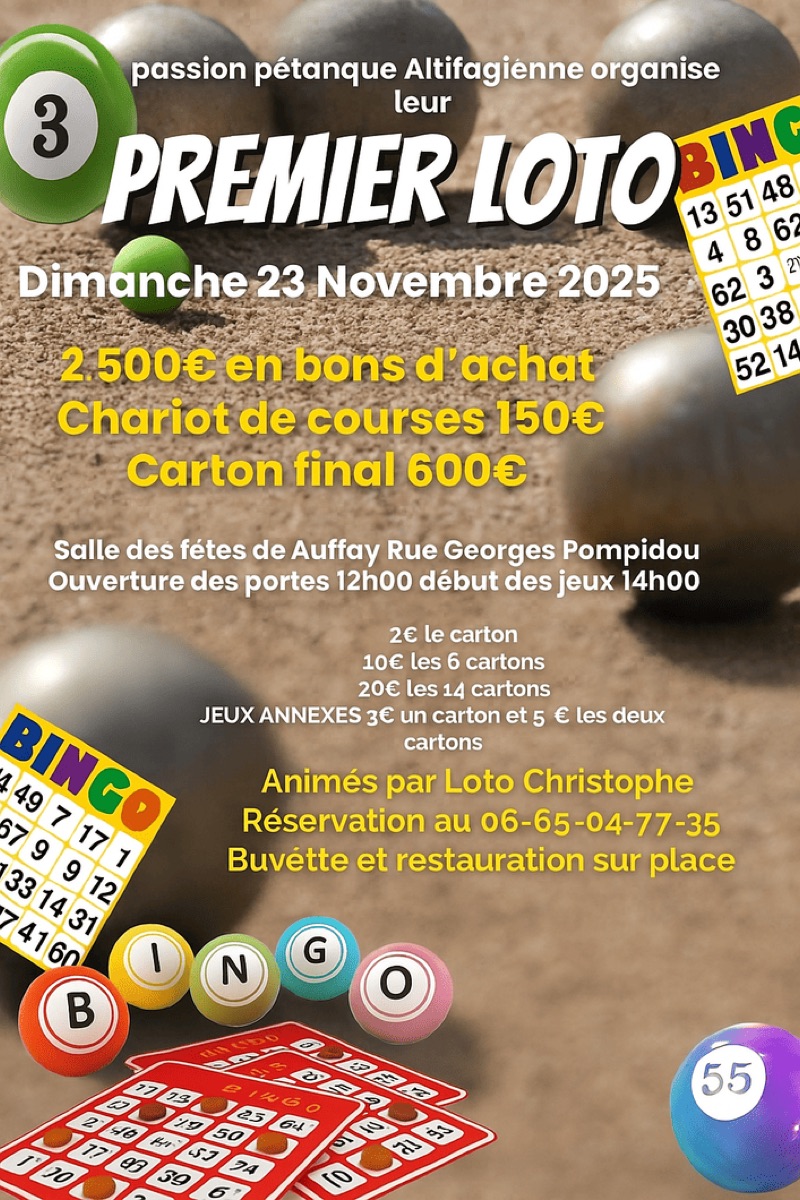 Affiche du premier loto de Passion Pétanque Altifagienne, dimanche 23 novembre 2025 à la salle des fêtes d'Auffay